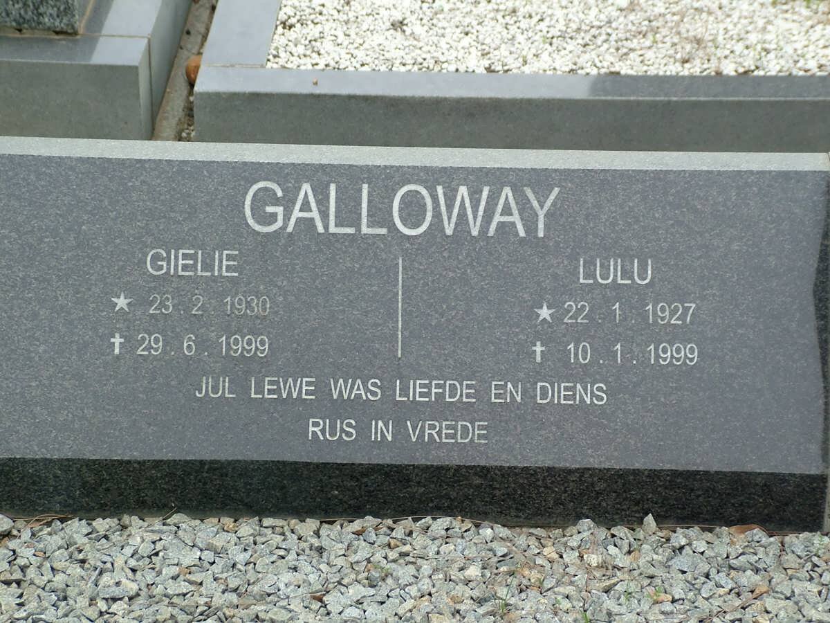 GALLOWAY Gielie 1930-1999 &amp; Lulu 1927-1999