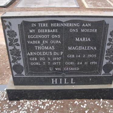 HILL Thomas Arnoldus Du P. 1897-1977 &amp; Maria Magdalena 1905-1991
