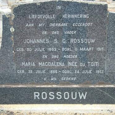 ROSSOUW Johannes S.G. 1867-1915 &amp; Maria Magdalena DU TOIT 1865-1957