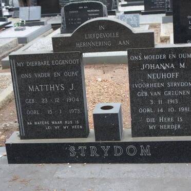 STRYDOM Matthys J. 1904-1973 &amp; Johanna M. NEUHOFF formerly STRYDOM nee VAN GREUNEN 1913-1981
