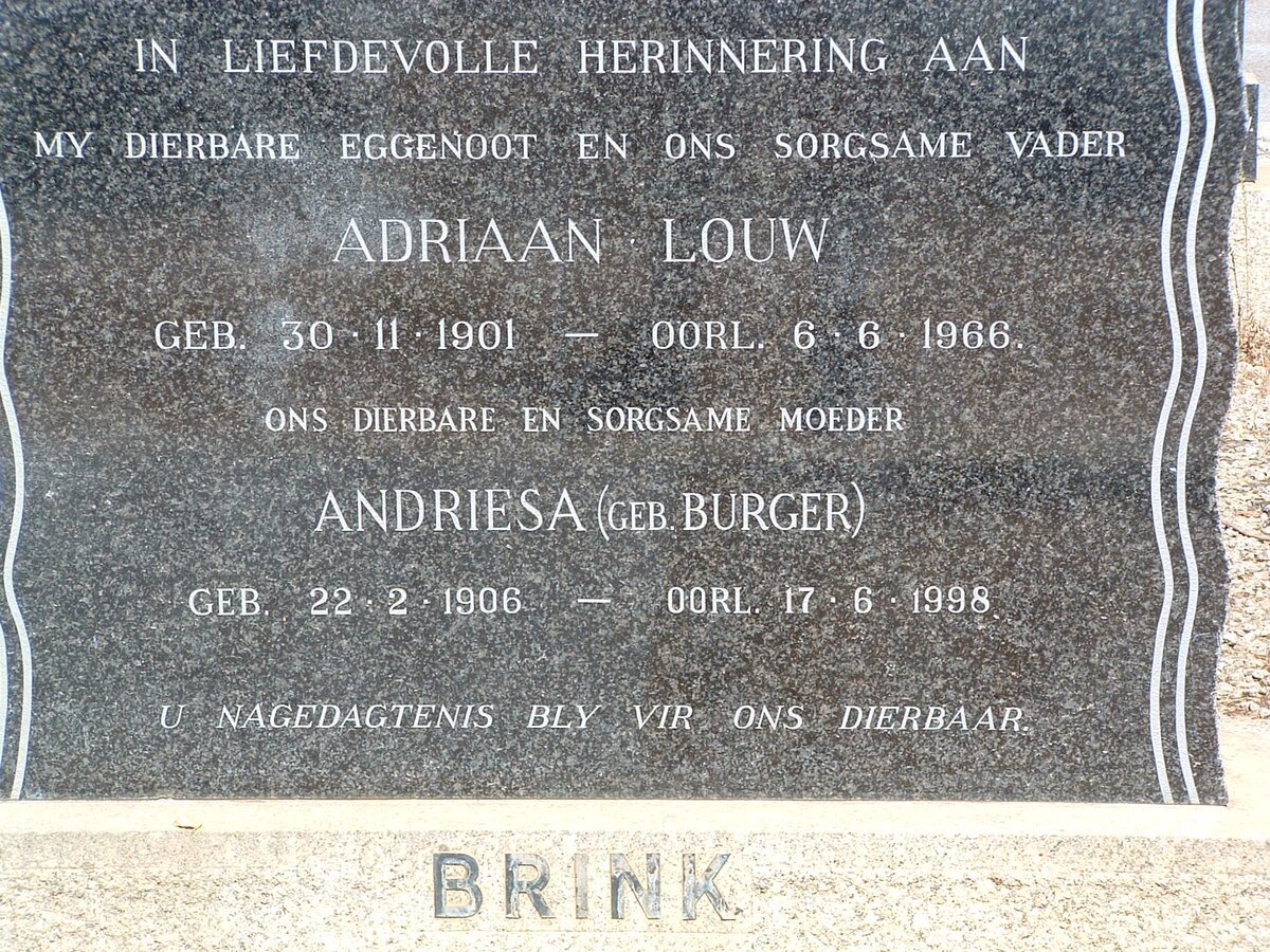 BRINK Adriaan Louw 1901-1966 &amp; Andriesa BURGER 1906-1998