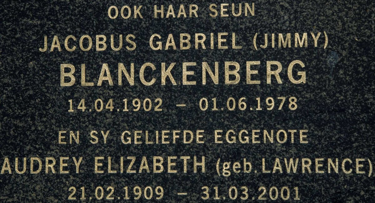 BLANCKENBERG Jacobus Gabriel 1902-1978 &amp; Audrey Elizabeth LAWRENCE 1909-2001