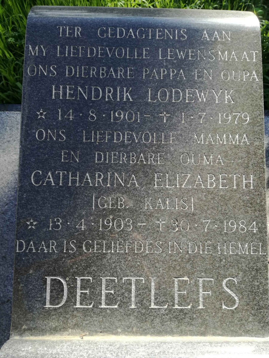DEETLEFS Hendrik Lodewyk 1901-1979 &amp; Catharina Elizabeth KALIS 1903-1984