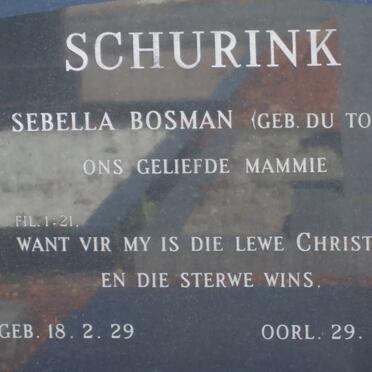 SCHURINK Sebella Bosman nee DU TOIT 1929-1975