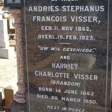 VISSER Andries Stephanus Francois 1862-1923 &amp; Harriet Charlotte BRANDOM 1862-1950