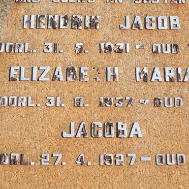 ? Hendrik Jacob -1931 :: ? Elizabeth Maria -1937 :: ? Jacoba -1927