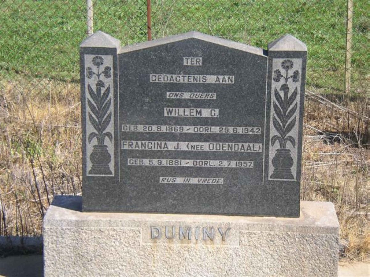 DUMINY Willem G. 1869-1942 &amp; Francina J. ODENDAAL 1881-1957