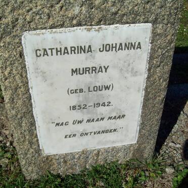 MURRAY Catharina Johanna nee LOUW 1852-1942