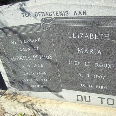 TOIT Andries Petrus, du 1906-1964 &amp; Elizabeth Maria LE ROUX 1907-1989