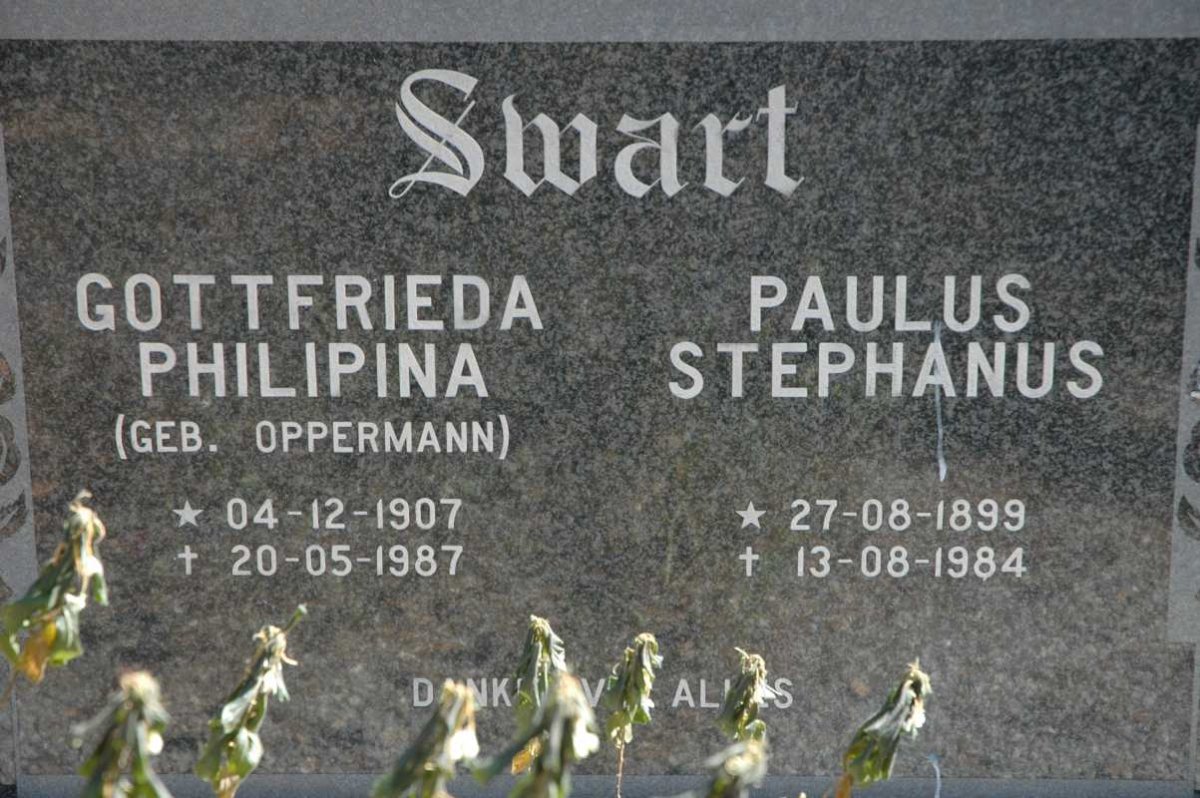 SWART Paulus Stephanus 1899-1984 &amp; Gottfrieda Philipina OPPERMANN 1907-1987