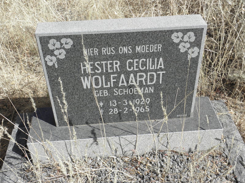 WOLFAARDT Hester Cecilia nee SCHOEMAN 1929-1965