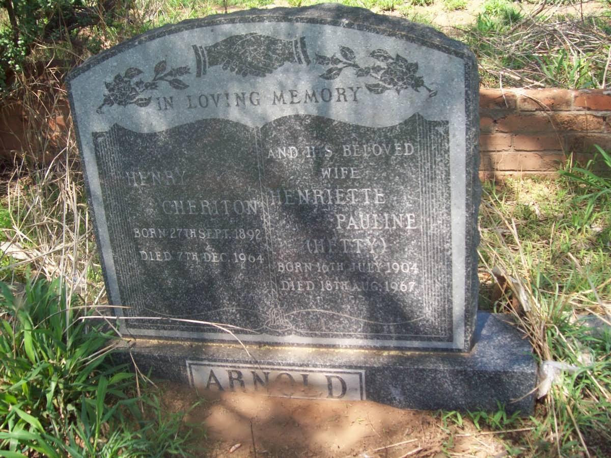 ARNOLD Henry Cheriton 1892-1964 &amp; Henriette Pauline 1904-1967