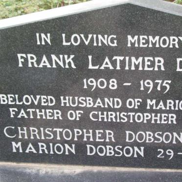 DOBSON Frank Latimer 1908-1975 &amp; Marion -2002 :: DOBSON Christopher -1993  